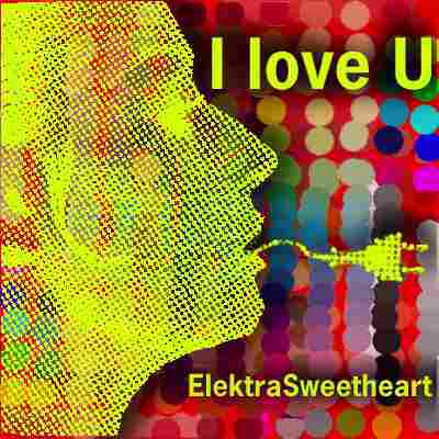 I love U-elektraSweetheart
